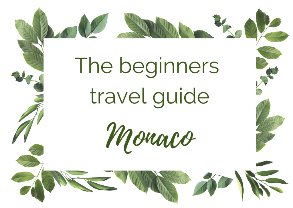 Beginners travel guide to Monaco. In the worlds jungle travel blog.