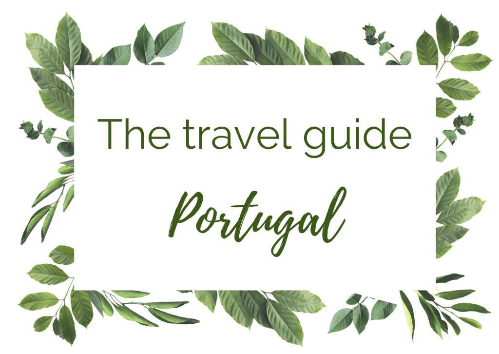 Beginners travel guide Portugal. In the worlds jungle travel blog (1)